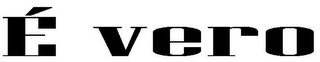 É VERO logo