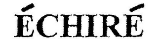ÉCHIRÉ logo
