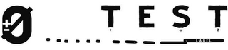 ±Ø  TEST LABEL logo