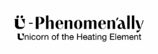 Ü-PHENOMEN'ALLY UNICORN OF THE HEATING ELEMENT logo
